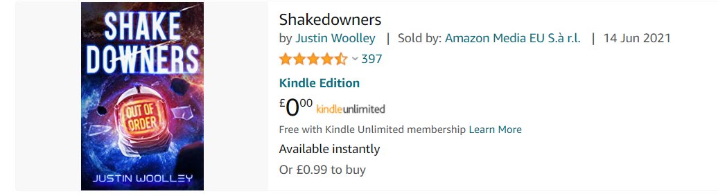 UK Friends! Shakedowners is currently one of Amazon's Kindle Deals which means you can get it for just £0.99.

Just 99p!

What is that? 99 pence? 99 pieces of eight? 99 penny thrupences and half a two bob shilling?

It's cheap that's all I know!