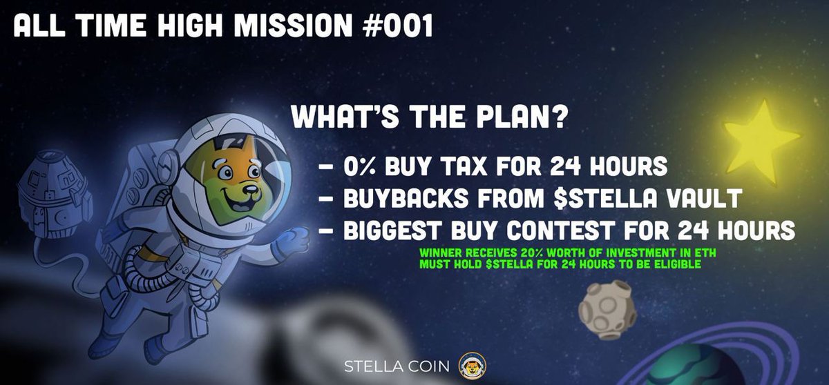 🚨All Time High Mission: #001

🚀- 0% BUY TAX 

🚀 - #BUYBACKS TO $STELLA FROM TEAM

🚀 - BIGGEST BUY COMPETITION

🚨🚨Mission Begins... NOW!!🚨🚨

$SHIBA $MRI $SHINJA #BuyContest $ETH #SpaceShiba #TheSpaceShiba #Shiba #StellaCoin