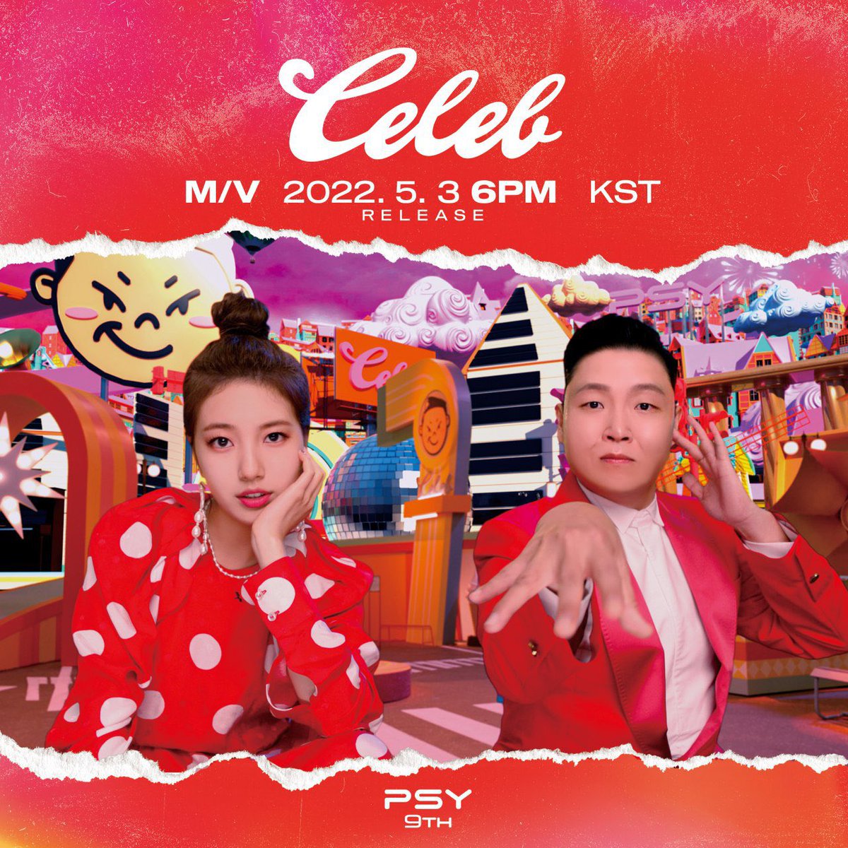 ‘Celeb’ MV starring #SUZY 

🎬 2022.05.03 (Tue) 6PM KST 

PSY 정규9집 [싸다9]
Full-Length Album [PSY 9th]

#PSY #싸이 #Celeb
#싸다9 #PSY9th
#PNATION #피네이션