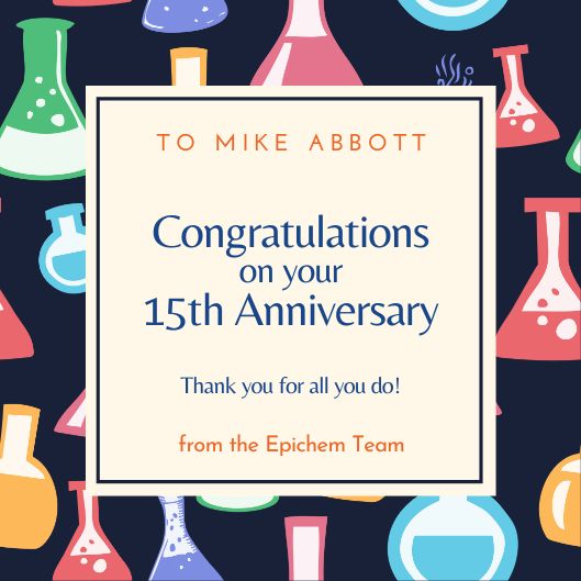 epichem's tweet photo. Today we recognise one of our longest serving team members, Mike Abbott, Chemist at Epichem for 15 years. Collaboration and team work are the engine that drive the creation of solutions for our clients. Thank you Mike for your years of service, you are the greatest! 👍😀 https://t.co/N8yPQsOnlo