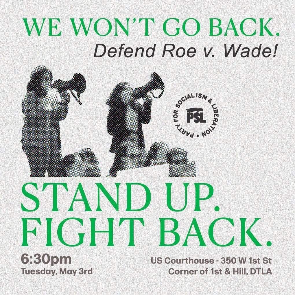marchnrallyla's tweet photo. Tomorrow Tuesday  at 6:30 PM at 1st and Hill #RoeVWade #losangeles #BansOffOurBodies https://t.co/BdWhozPF5W