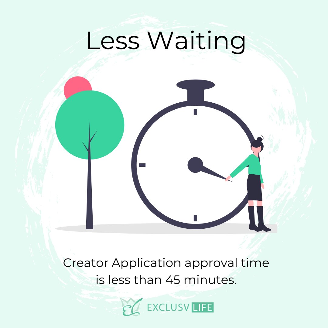 Less waiting with #Creator #Application average #approval time is less than 45 minutes.

Try it now: exclusv.life/r/mK1P8

#exclusvlife #contentcreator #socialmedia #dontwait