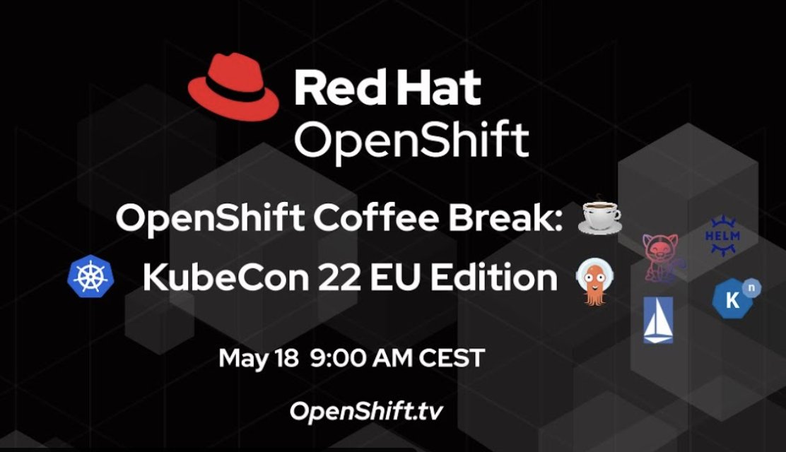 openshift's tweet photo. May be late at #KubeConEU but we've got a pick-me-up for you tmw: our #OpenShiftTV coffee break! Get your espresso ready for 9am CEST when @christianh814 &amp; @sabre1041 recap #GitOpsCon &amp; ALL the great #cloudnative Valencia happenings! Tune in! https://t.co/drYpXcLp4q @RedHatEvents https://t.co/MLpuxr5nuY