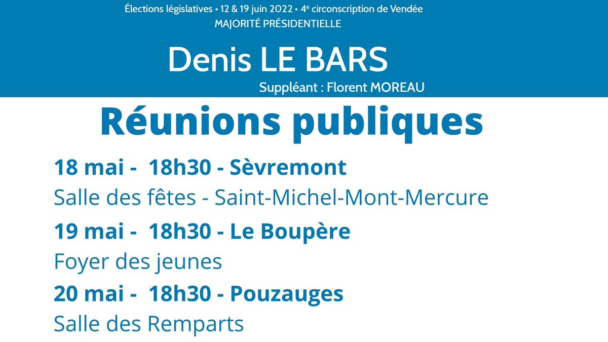 denislebars2022's tweet photo. Nos premières réunions publiques dès cette semaine. Suivrons Mortagne/Sèvre, Saint-Laurent/Sèvre, Chanverrie la semaine prochaine. Restez informés https://t.co/i7HW75TIjQ https://t.co/CYmpciBmB8