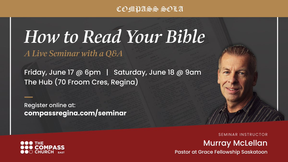 CompassRegina's tweet photo. In this introductory seminar, we are going to discuss how to read our Bibles. There will also be plenty of opportunity for questions and interaction with the instructor, @MurrayMc. All are welcome!

Details and registration at:
✅ https://t.co/22VxHK79Gs

#Regina #ReginaSK #YQR https://t.co/dfVWJlsi9c