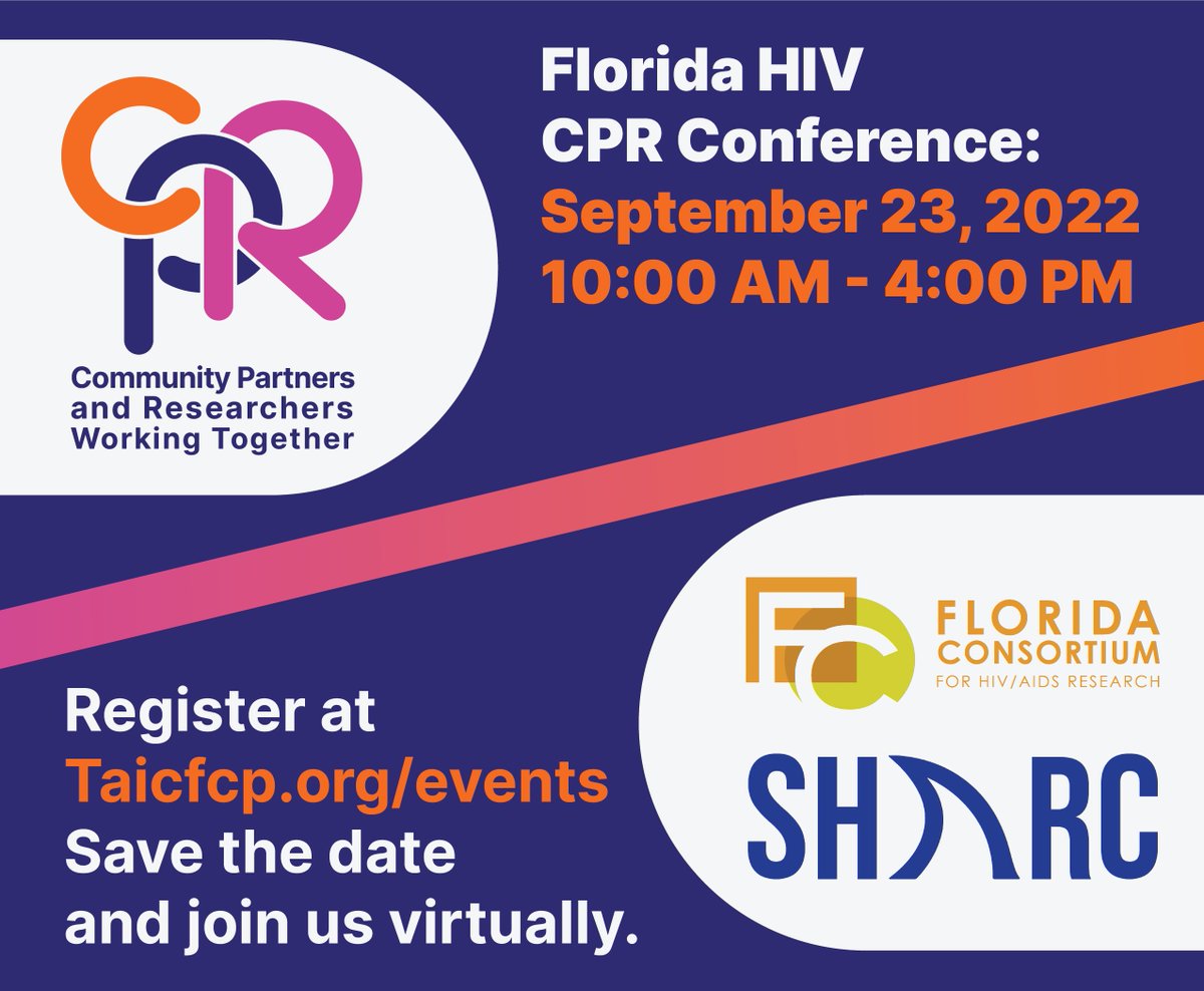 flhivcpr's tweet photo. Save the date! The Florida HIV CPR Conference for 2022 will be held virtually on September 23 from 10:00AM to 4:00PM EST

Register at: https://t.co/Hgxc4XKVqA https://t.co/U0VKmSPABW