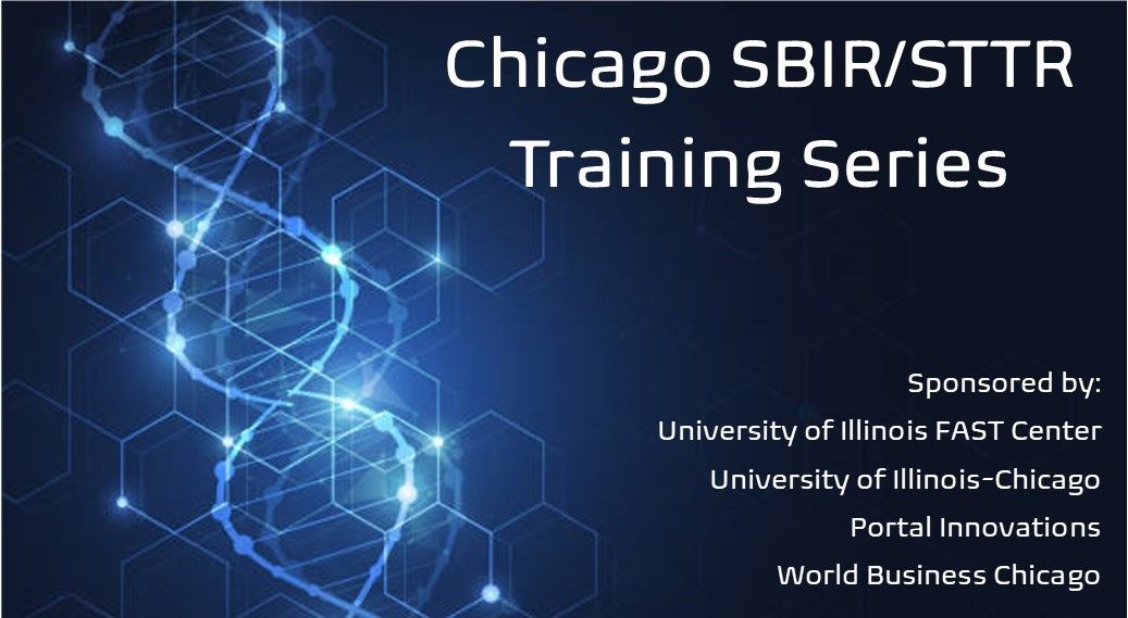To all Entrepreneurs! A free SBIR/STTR training series is  being offered by the SBA Illinois FAST Center! To register: lnkd.in/gY9yM8w6

@WorldBizChicago  @portalinno  @UIResearchPark @thisisUIC #SBIR #STTR #smallbusiness #techtransfer #federalgrants  #chicagoentrepreneurs