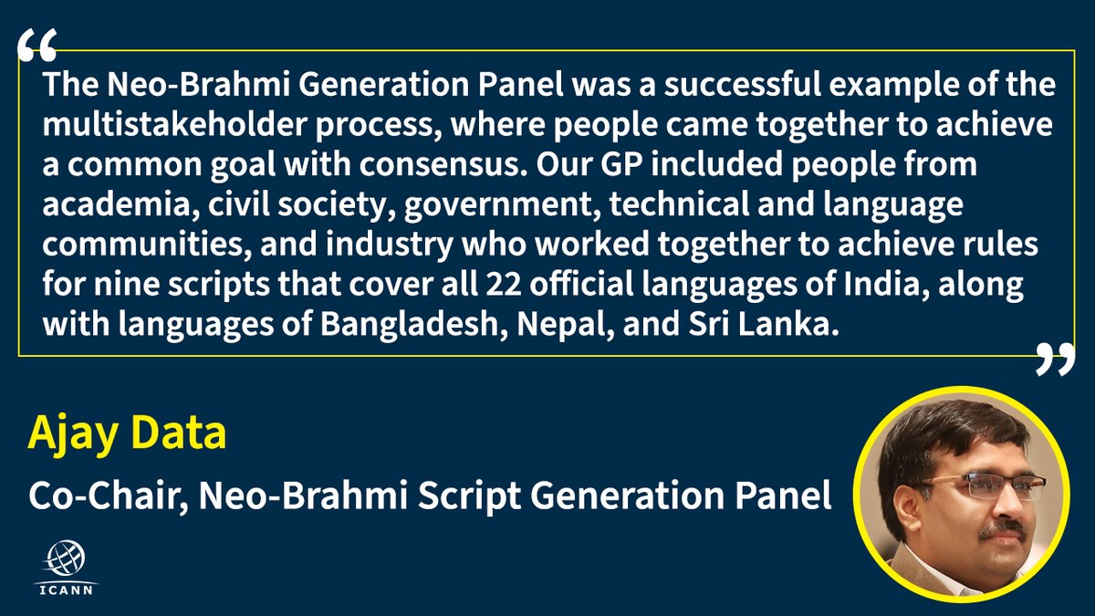 The work of the Neo-Brahmi Generation Panel (GP) covered more than 20 languages! According to Co-Chair <a href="/ajaydata/">Ajay DATA - अजय डाटा</a>, this was an example of the #ICANN multistakeholder process at work. Learn more here: go.icann.org/352o7d3 #InternationalizedDomains