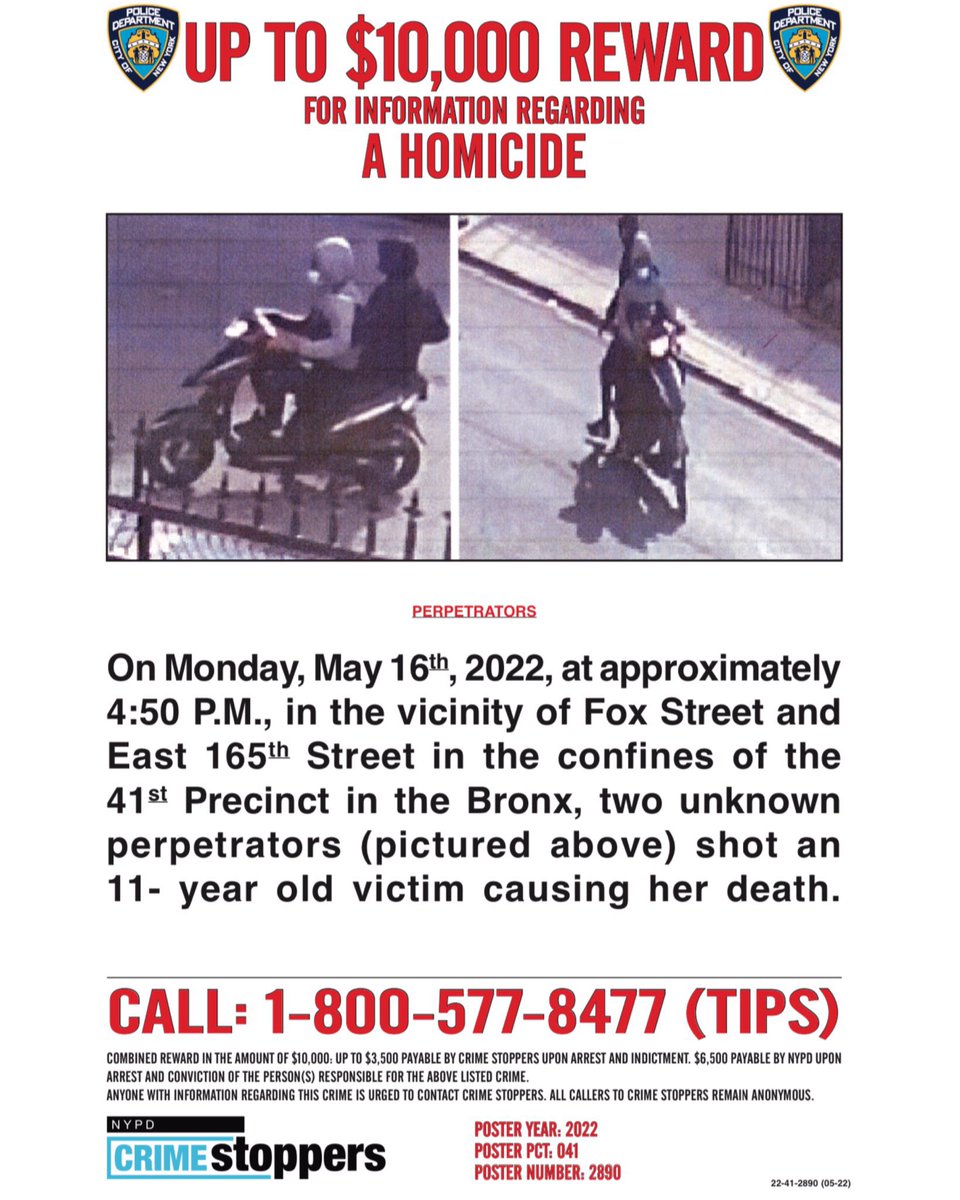 NYPD1stDep's tweet photo. 🚨Need all eyes on this🚨

𝐀 $𝟏𝟎,𝟎𝟎𝟎 𝐫𝐞𝐰𝐚𝐫𝐝 is now being offered for information leading to the arrest and indictment/conviction of the individual(s) who shot and killed an 11-year-old girl near Fox Street and E. 165 Street in #TheBronx. 

Call #800577TIPS. https://t.co/S1Yh2as3JF
