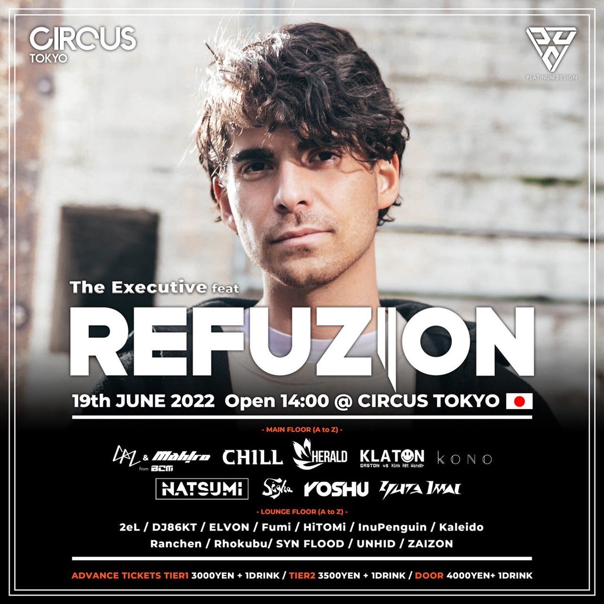 YOSHU_0708's tweet photo. 【Announce】#TheExecutive feat.REFUZION
🗓2022. 6/19 (日 )14:00-21:00
📍@CIRCUSTOKYO (渋谷)
⚠️チケット残り50枚です⚠️
https://t.co/dQzrLkrVJI…
#REFUZION
#Hardstyle
#DirtyWorkz
#DWX https://t.co/fpQJw2lJyf