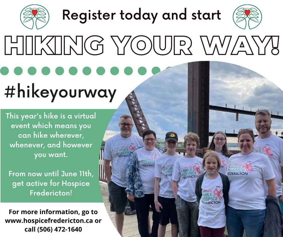 Join us for our 2022 VIRTUAL HIKE FOR HOSPICE FREDERICTON! 

From now until June 11th hike, walk, run, swim, bike wherever &amp; whenever you'd like! Our goal is to raise $75K in support of the programs &amp; services provided by Hospice. Get out &amp; get active for Hospice!❤
#hikeyourway