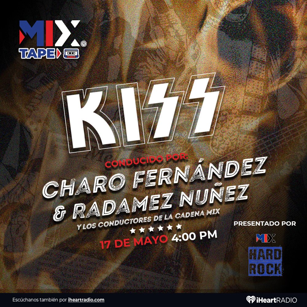 NicteLocutora's tweet photo. Es HOY el #MIXTape a las 4 de la tarde, no te pierdas el programa conducido por @Charofernandezr  y Radamez Núñez y los locutores de la #CadenaMIX presentando a una de las bandas más extravagantes del rock @kiss  Escúchalo aquí: https://t.co/fXu25zZLId https://t.co/jpphDVvl21