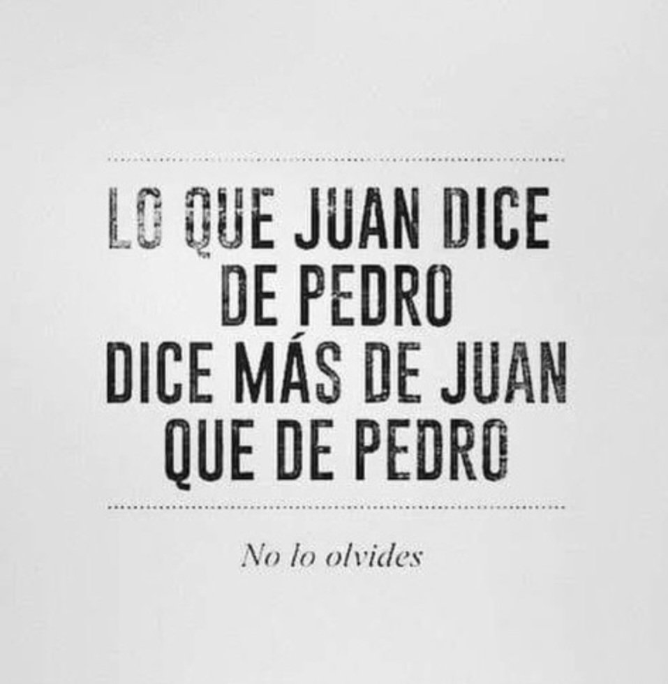 Es necesario que desarrolles la capacidad de verte a ti mismo/a en perspectiva para constatar si este enunciado es verdadero o falso.
Gracias <a href="/VicenteLaparra/">Vicente Laparra</a> por tu compartir.
