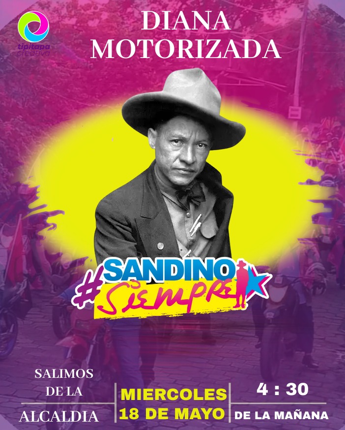 VillaVictoria25's tweet photo. #Tipitapa
Vamos todos a la Diana Motorizada este miércoles a las 4:30am en conmemoración a nuestro General de Hombres Libres Augusto ,  Cesar Sandino, Salimos de la Alcaldía Alcaldía Tipitapa.
#SandinoSiempre https://t.co/d5gF83S3jS