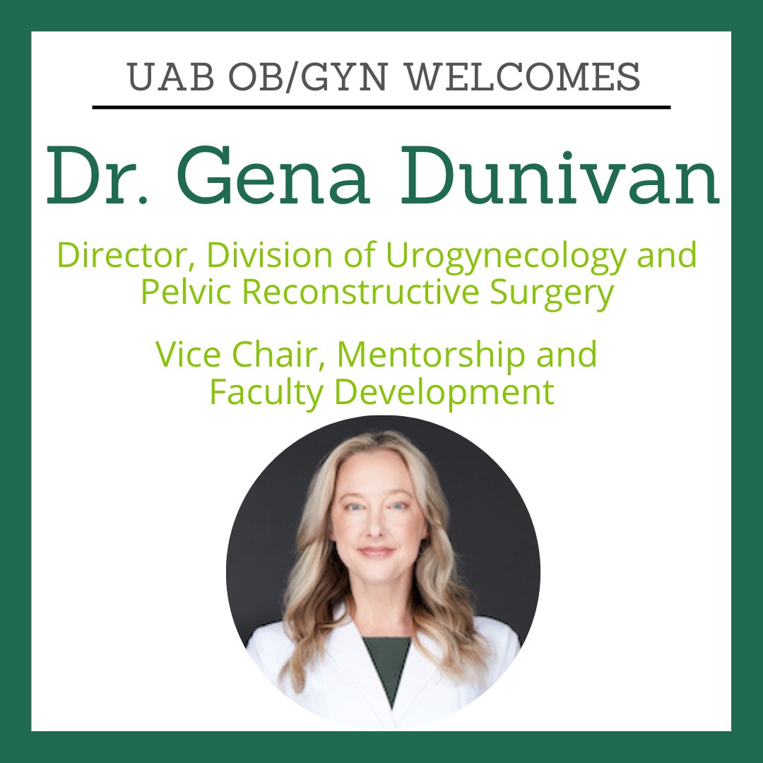 We are thrilled to welcome Dr. Gena Dunivan to UAB OB/GYN as director of the Division of Urogynecology and Pelvic Reconstructive Surgery &amp; vice chair of Mentorship and Faculty Development!

Learn more about our new division director:
bit.ly/3FSSQHg

Welcome, <a href="/DunivanGC/">Gena Dunivan, MD</a>!