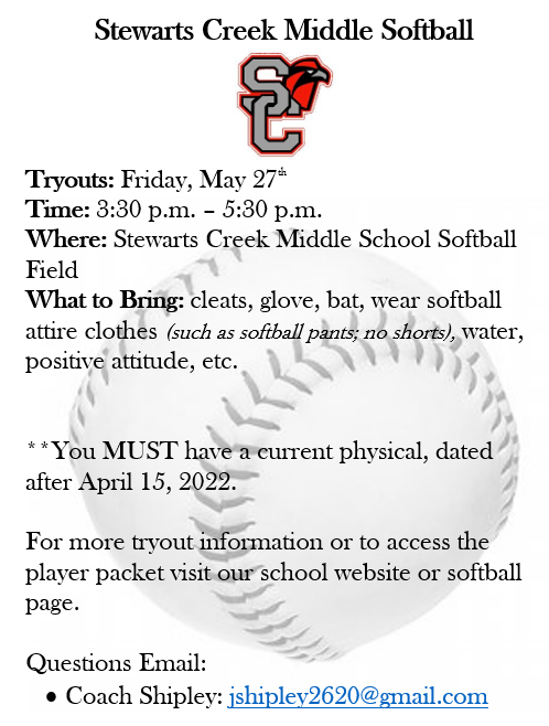 Want to be a member of the 2023 Stewarts Creek Middle School Softball Team and continue our excellence?  Come to tryouts!!!