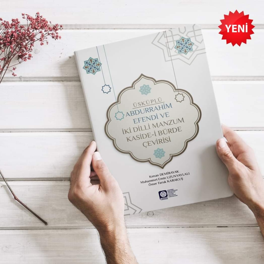 atayayinevi's tweet photo. 📖 Üsküplü Abdurrahim Efendi ve İki Dilli Kaside-i Bürde Çevirisi

📌Yeni yayınlanan eserimizi incelemek veya satın almak için profilimizdeki linki ziyaret edebilirsiniz. 

🌍 https://t.co/57RulLIfMY

@atauni1957
@rektorcomakli
@bunyaminaydemir

#yayınevi
#atatürküniversitesi https://t.co/oGkmI12oYT