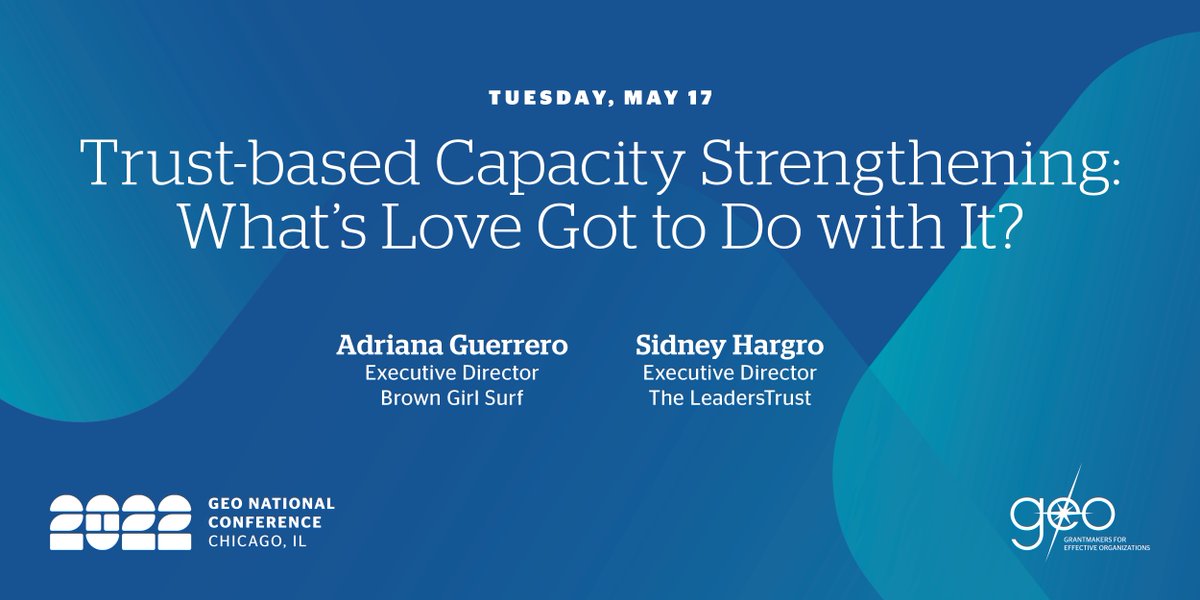 .@browngirlsurf &amp; @sidneyrhargro remind us that to create systemic change, we need strategic and supported leaders, relevant and adaptive organizations, and durable movements that are anchored in trust. #GEO2022