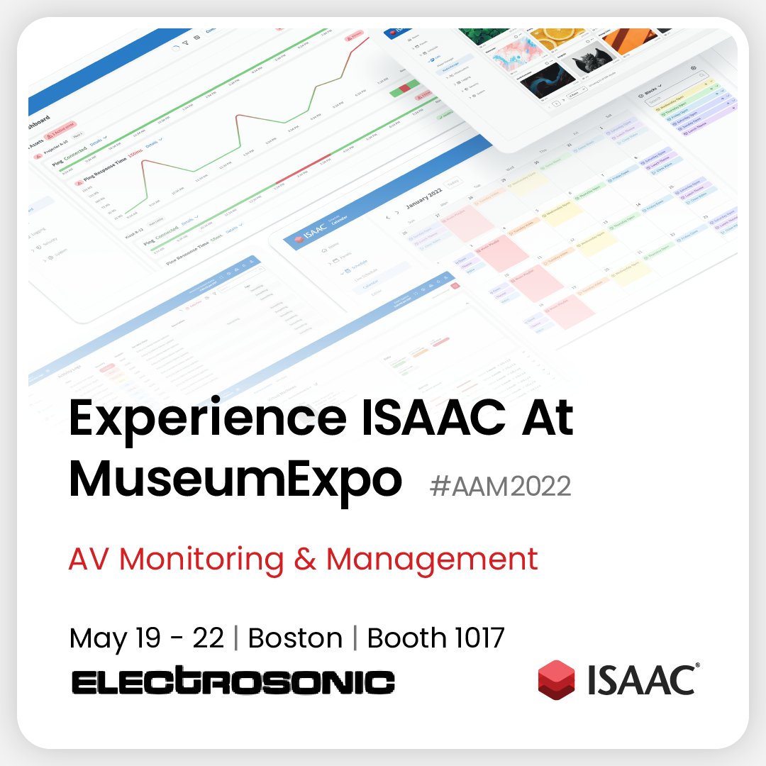 smartmonkeysinc's tweet photo. Check out #isaacplatform at @AAMers Expo this week. You'll find us on @ElectrosonicAV booth (1017). #aam2022 https://t.co/HSC079wDLW