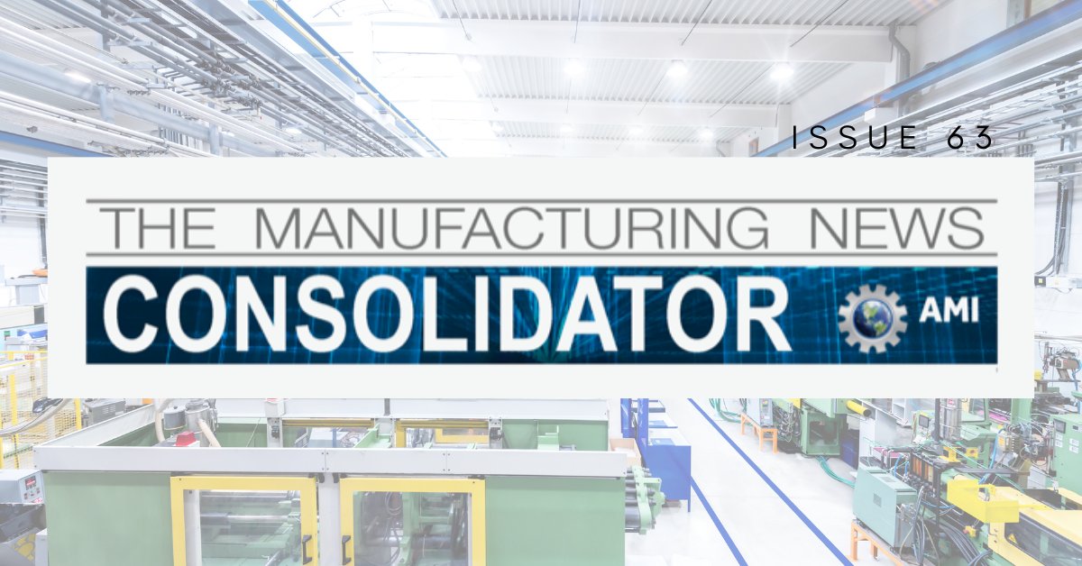 Issue 63 of the Manufacturing News Consolidator is live. Check it out and subscribe...

conta.cc/37VD16m