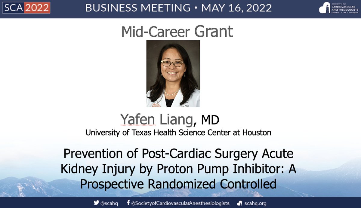 Our @scahq @IARS_Journals mid-career grant winner is Dr. Yafen Liang MD from the University of Texas Health Science Center at Houston for her work 'Prevention of Post-Cardiac Surgery AKI by Proton Pump Inhibitor: A Prospective Randomized Controlled'. Congratulations!! #SCA2022