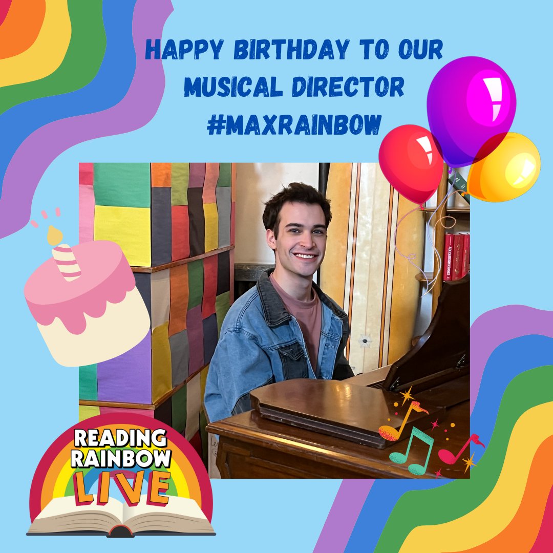 Happy Birthday to our amazing Musical Director Maxwell Beer     
