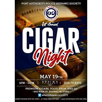 PAPD911's tweet photo. Enjoy a great cigar, good food and an outstanding evening at the Port Authority Police Hispanic Society's 1st Annual Cigar Night, Thursday, May 19.
#PAPHS #PAPHSCIGARNIGHT #PAPD #PAPDPROTECTSNYNJ #PAPBA #CIGARNIGHT https://t.co/aIvUSsNQwK
