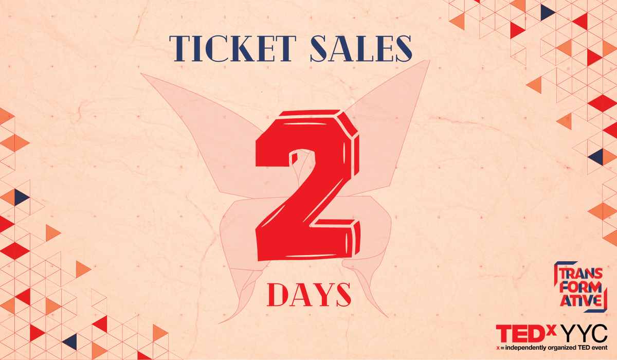 TEDxYYC's tweet photo. π Tickets go on sale in TWO DAYS! Are you ready to be #TRANSFORMATIVE?
Watch this space! ποΈ π
#TEDxYYCTransformative #TEDxYYC2022 #YYCNow #CalgaryBuzz #TEDTalk #TEDx #TEDTalks #TEDEvent #YYCEvents #YYCBuzz #Calgary #YYCEvents #TEDxEvent #Transformative https://t.co/2HDzqlkBcI