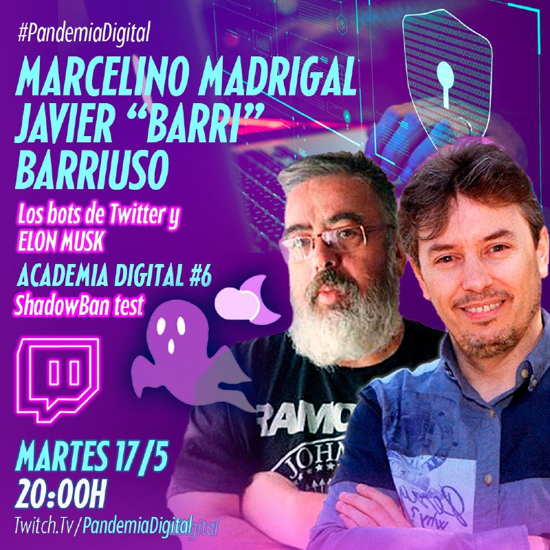 Hoy hablaremos en Pandemia Digital sobre fondos buitre con @ManuelGabarre3 y sobre los bots de twitter y Elon Musk con @BarriPdmx y @SoyMmadrigal con los que analizaremos herramientas de análisis de shadowban en una nueva edición de #AcademiaDigital. 👉Twitch.tv/PandemiaDigital