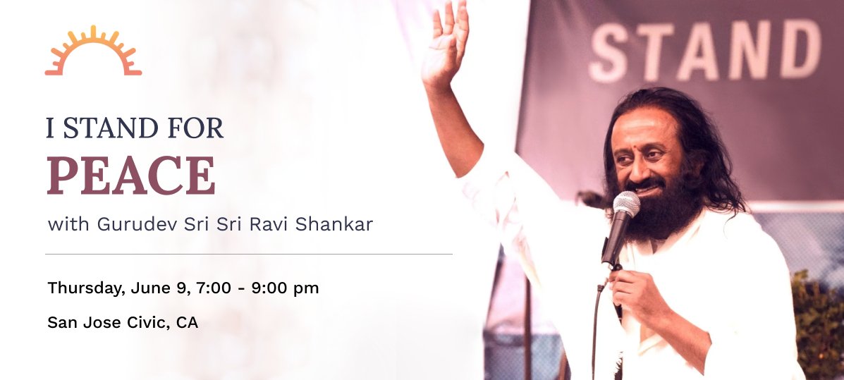 AOLBayArea's tweet photo. A united and harmonious society starts with each of us, and we must begin by nourishing our own inner peace. 

The more peace we feel, the more peace we can bring to the world. 

Come experience this peace on June 9 with Gurudev @SriSri at @SanJoseCivic. https://t.co/aPNRgdGPnl https://t.co/95RWioC1iN