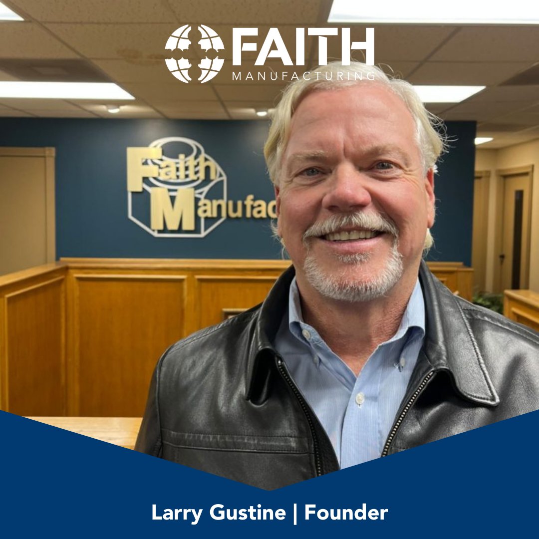 FaithMFG's tweet photo. #MeetTheTeamTuesday! Each month we will highlight our hard working #teammembers and #leaders at #FaithManufacturing. Meet Larry Gustine, one of our #founders, at https://t.co/suvNWVMsK2!
#MeetheTeam #companyfounder #leadership #FaithManufacturingTeam #teamwork #cncmachining https://t.co/r7YQAL1NWt