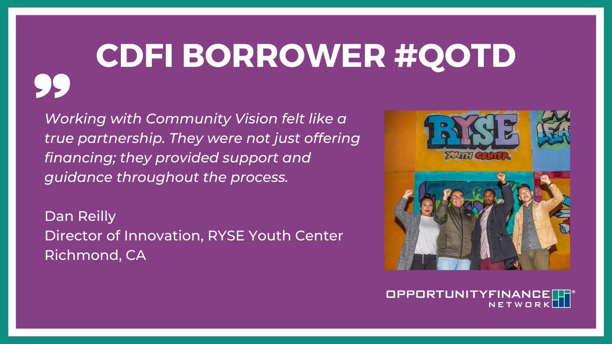 OppFinance's tweet photo. Quote of the day from Dan Reilly, director of innovation at @RYSEyouthcenter in Richmond, CA. Learn how @CommVisionCA is helping RYSE serve more youth through a new 45,000 square foot campus: https://t.co/akhVLLWSiS #CDFIstory #QOTD #GrowWithGoogle @Googleorg https://t.co/sWaGPkKNh7