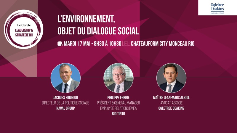 OgletreeFrance's tweet photo. ♻️ 𝗟𝗘𝗔𝗗𝗘𝗥𝗦𝗛𝗜𝗣 &amp; 𝗦𝗧𝗥𝗔𝗧𝗘𝗚𝗜𝗘 #𝗥𝗛 | @AlbiolJm #Avocat Associé @ogletreefrance #DroitSocial est intervenu à la matinale consacrée à « l’#environnement, objet du #dialoguesocial » aux côtés de Juliette Muyl @navalgroup et Philippe Ferrie @RioTinto.
@Decideurs_RH https://t.co/SSOmF9viqa