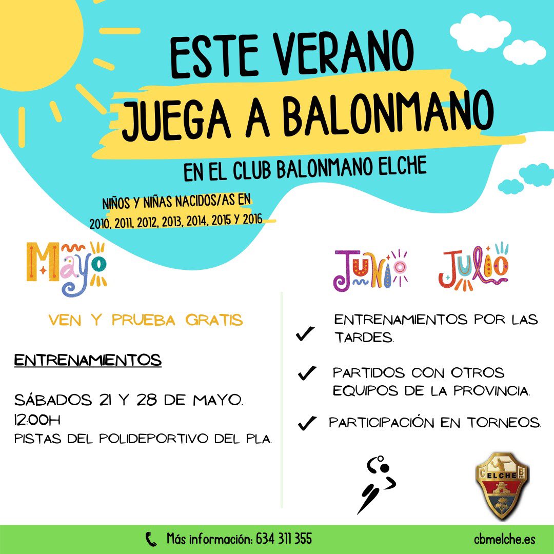 EscuelaCbmelche's tweet photo. 📣📣
¡ESTE VERANO, JUEGA A BALONMANO!
🤾🏻‍♀️☀️🤾🏽‍♂️
Desde la escuela del @cbm_elche os convocamos a venir a entrenar a los niños y niñas nacidos/as en 2010, 2011, 2012, 2013, 2014, 2015 y 2016.

🤔Para cualquier duda o información. Podéis llamar al ☎️: 634 311 355. https://t.co/PrBgBomb4Z