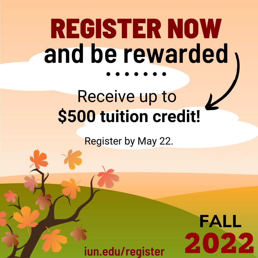 Don't put those dreams on hold. Finish your degree strong, and let IUN help. We're offering a tuition credit of up to $500 for each student who registers for 6+ credit hours for the fall. Deadline to earn $$ is Sunday (5/22). #IUNstrong iun.edu/register
