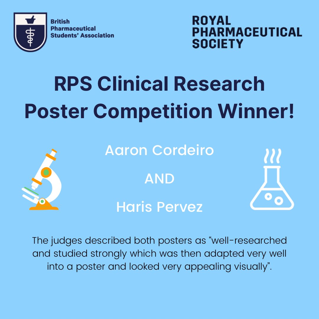 BPSA's tweet photo. The winners of the RPS Clinical Research Poster Competition are Aaron Cordeiro and Haris Pervez. The judges were torn between both posters so decided on two winners this year! #BPSA80AC @rpharms https://t.co/Sp6dXSV8tb