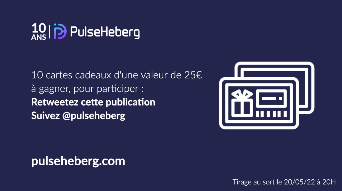 pulseheberg's tweet photo. Pour continuer de célébrer avec vous nos 10 ans, nous mettons en jeu 10 cartes cadeaux de 25€ chacune 💸🎁

Pour participer : 
🔁 Retweetez cette publication
➡️ Suivez notre compte Twitter

10 gagnants, une carte chacun. Tirage au sort le 20/05/22 à 20H 👨‍⚖️ https://t.co/oSxttZNiOS