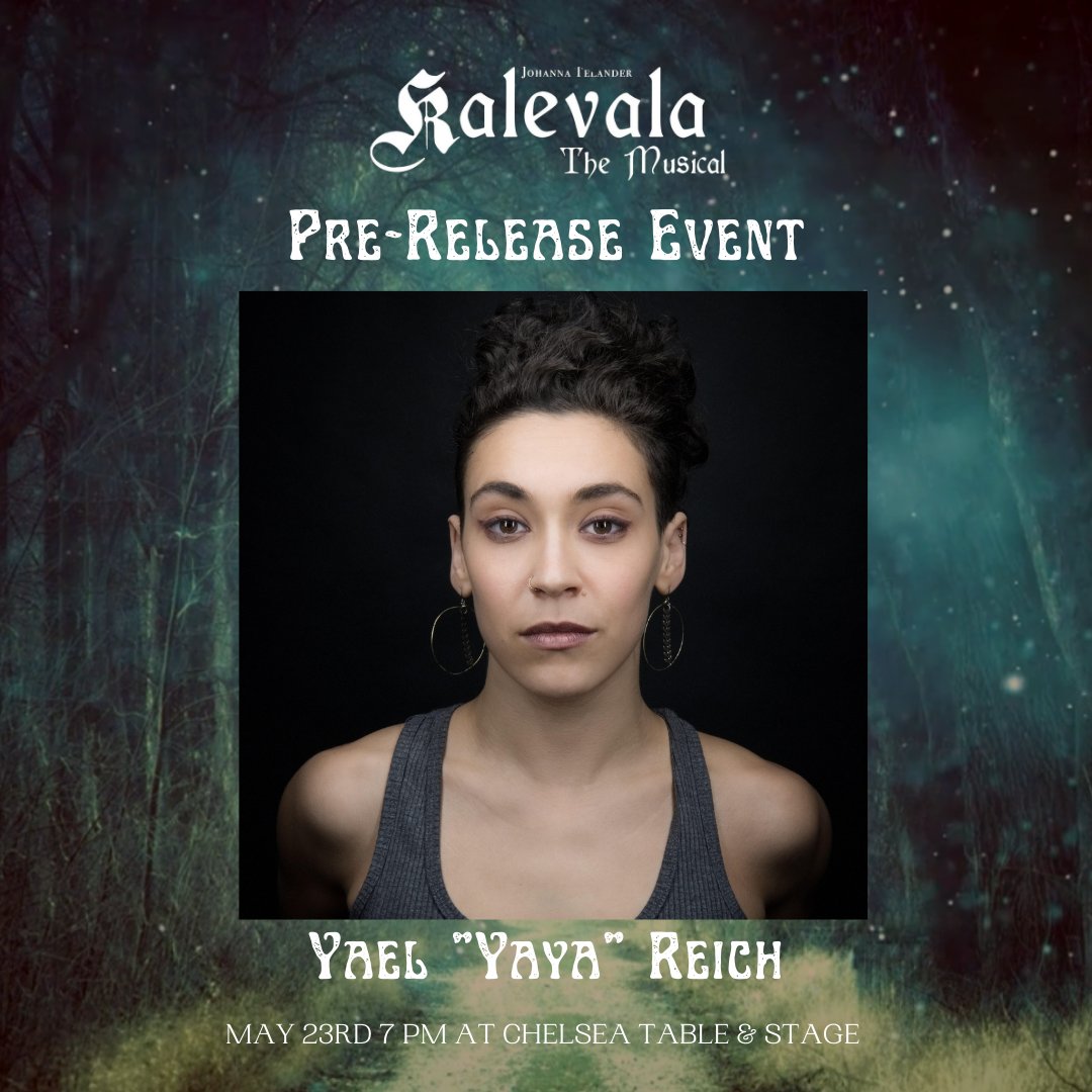 PROUDLY ANNOUNCING the next performer of our Pre-Release Event on May 23rd: Yael "Yaya" Reich @yah_yah_el_ of <a href="/hadestown/">Hadestown</a>! Learn more about Yaya and get tickets via LINK IN BIO!
#kalevalamusical #kalevala #hadestown #newmusical #newbroadway #comingsoon