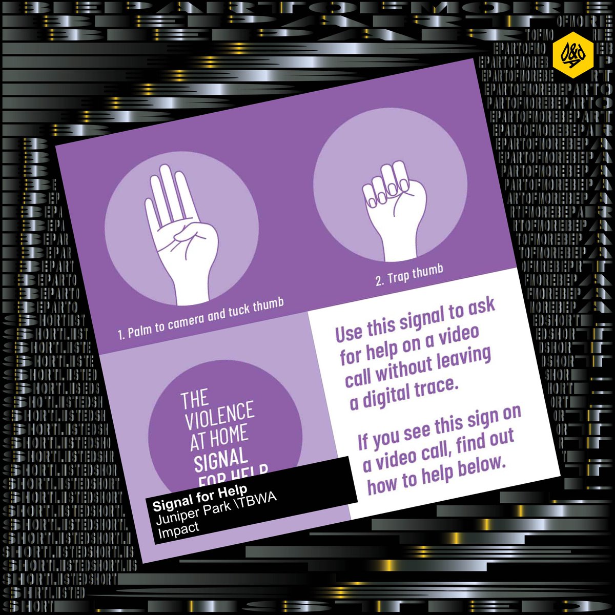 We've been shortlisted 🎉 Our work for Signal for Help has been shortlisted at D&amp;AD for PR and Impact! Thank you to D&amp;AD for recognizing our work, we are looking forward to seeing the winners announced later this month.