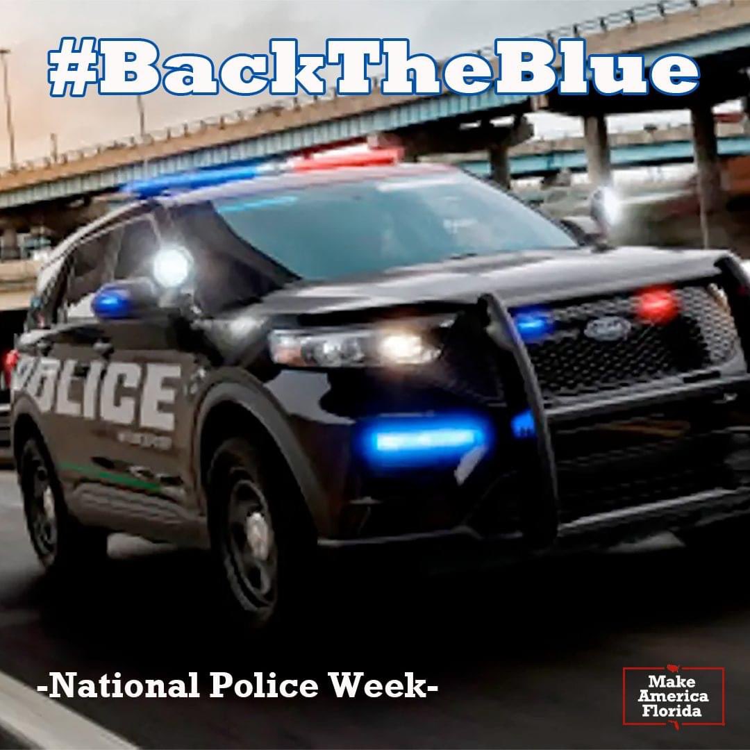 MakeAmericaFla's tweet image. Florida has lead the way to #backtheblue from annual bonuses, recruitment bonuses, and a law to prevent the defunding of the police.  On National Police week help us spread the message that Florida leads the way!