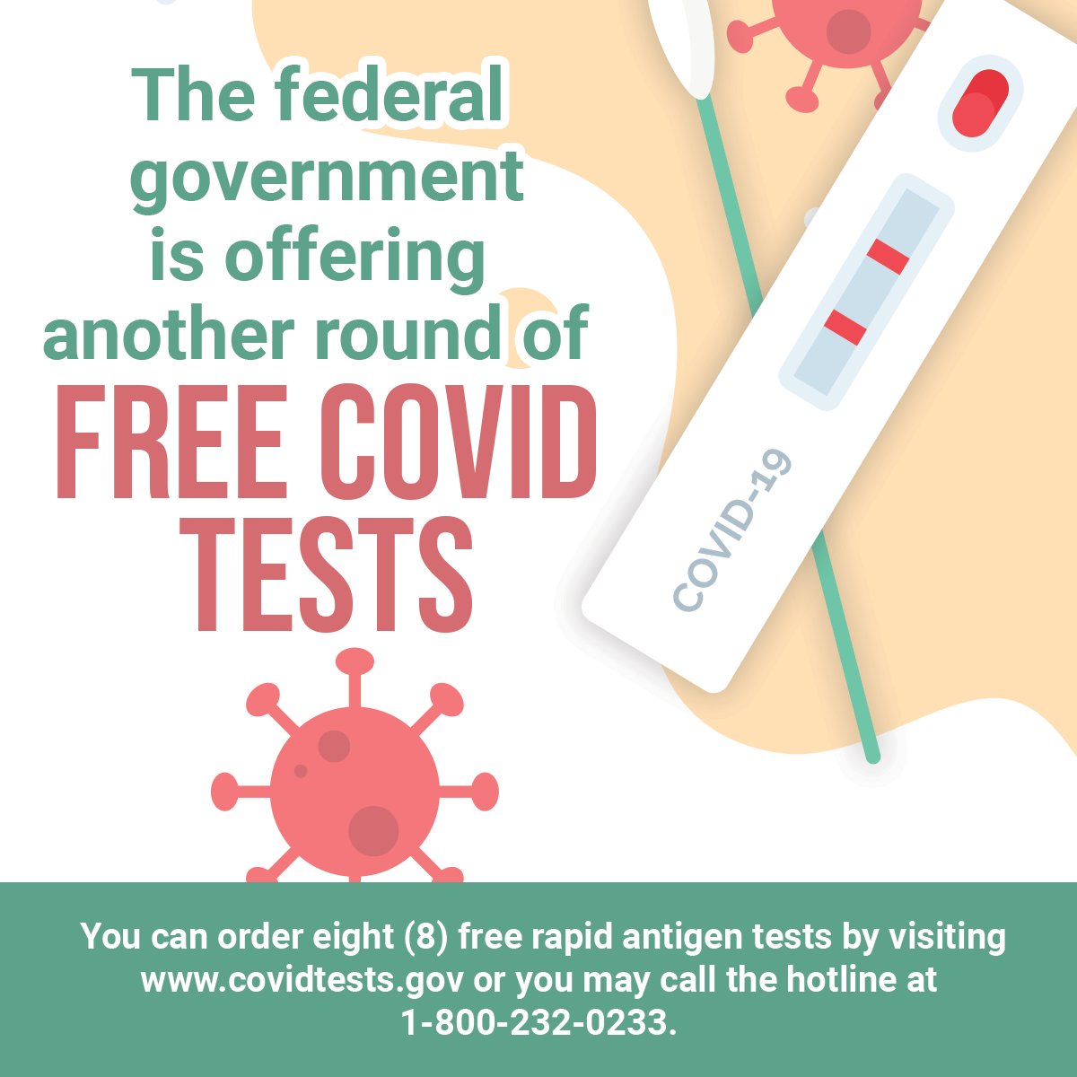The federal government is offering another round of free COVID tests. You can order 8 free rapid antigen tests by visiting covidtests.gov or you may call the hotline at 1-800-232-0233.