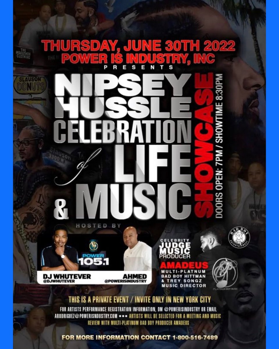 DjMikeMiz's tweet photo. NYC we back JUNE 30‼️

Power’s Industry Music Artist Showcase 🎤

Join us &amp; celebrate Nipsey Hussle 🏁
iheart radio &amp; Power105’s own dj whutever will be in attendance #whuteverittakes 🧗🏽‍♂️

Super Producer MULTIPLATINUM BadBoy Hitmaker Amadeus will be in the building 💎 https://t.co/hWZMnhqvnm