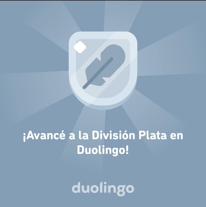 AndryuMdz's tweet photo. ¡Avancé a la División Plata en Duolingo! https://t.co/SHOfVVoVjC
