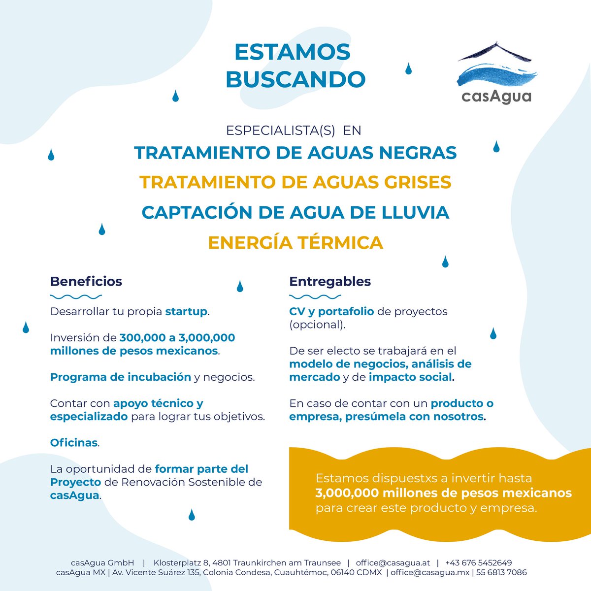 😯¿Te enteraste?🌧🚿
<a href="/casAguamx/">casAgua</a>  busca especialista(s) en energía térmica, captación de agua de lluvias, tratamiento de aguas grises y negras, para la creación de una startup. 

La inversión para el proyecto está entre $300,000 y $3,000,000 MXN, ¡no dejes pasar la oportunidad!💧