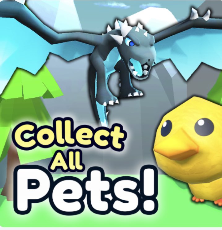 Collect All Pets! - Roblox