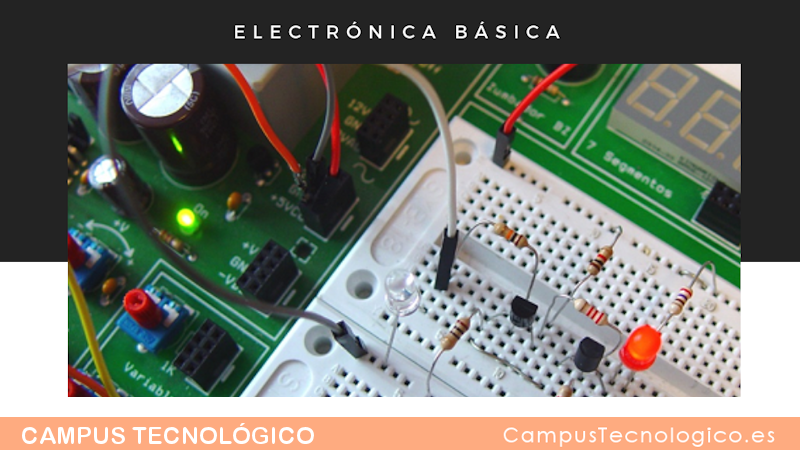 ELECTRÓNICA BÁSICA. Un curso para iniciarse en el apasionante mundo de la Electrónica. Sin salir de casa, a tu ritmo y con el horario que te permitan tus circunstancias curso-electronica.es