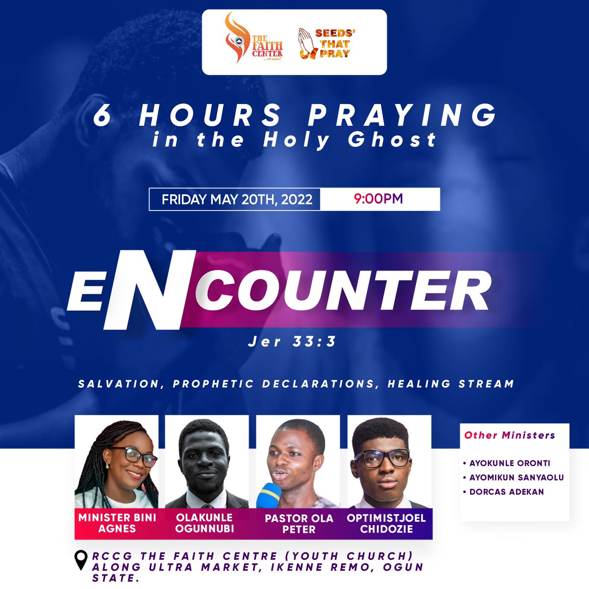 seedsthatpray's tweet photo. Hello Friends,

 The 6 Hours Praying In The Holy Ghost is upon us. And this time, we’re set for an Encounter with Abba.

Join us as we raise a sound of generational revival in Prayer. 

#Encounter #RCCGTFC #SeedsThatPray https://t.co/dXjrUmtms3