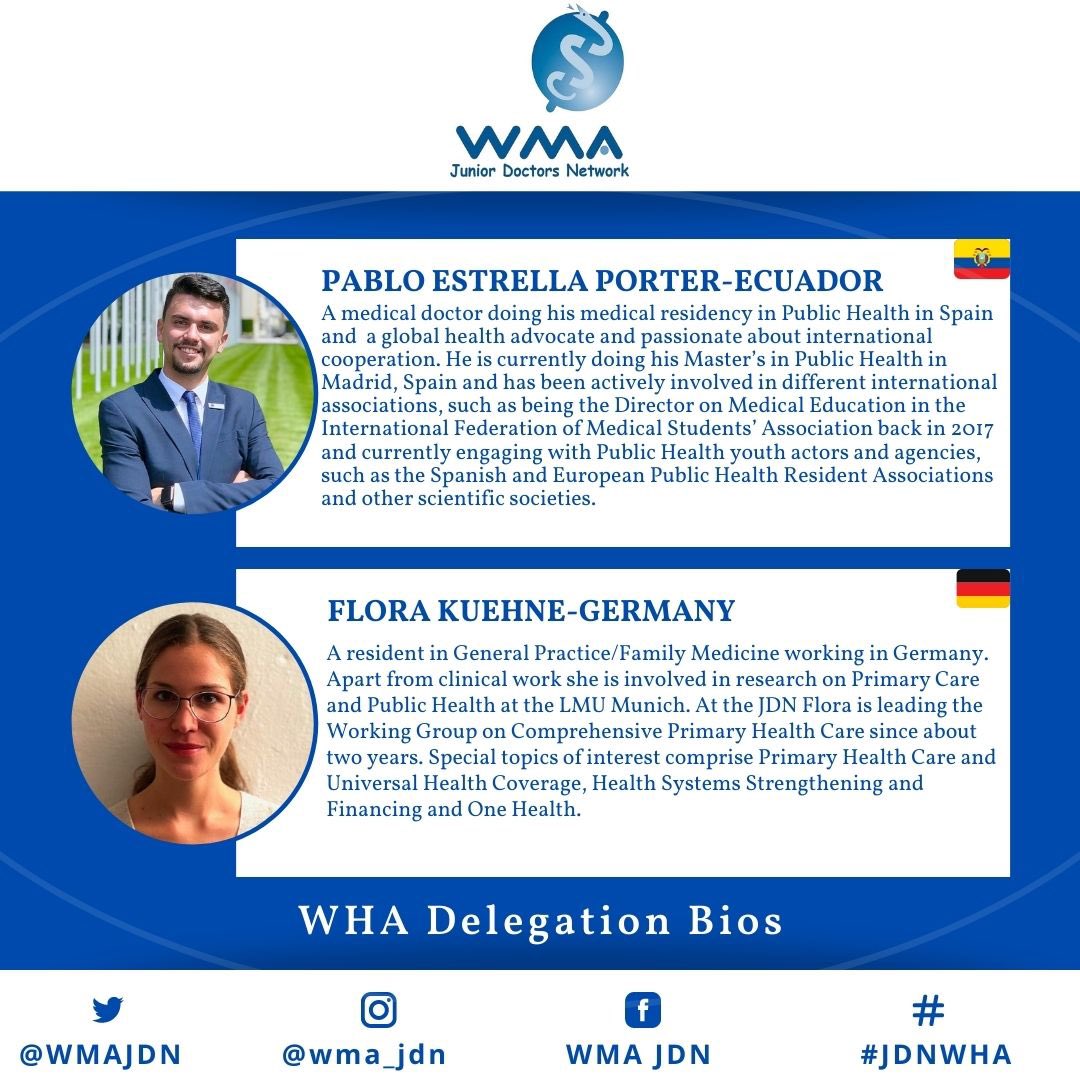 WMAJDN's tweet photo. Our #WorldHealthAssembly delegates:

@pabloestrellap from #Ecuador 
Flora Kuene from #Germany 

#WMAJDN #JuniorDoctorsNetwork #WHA75 @medwma @WHO https://t.co/jkj1LwBNTE