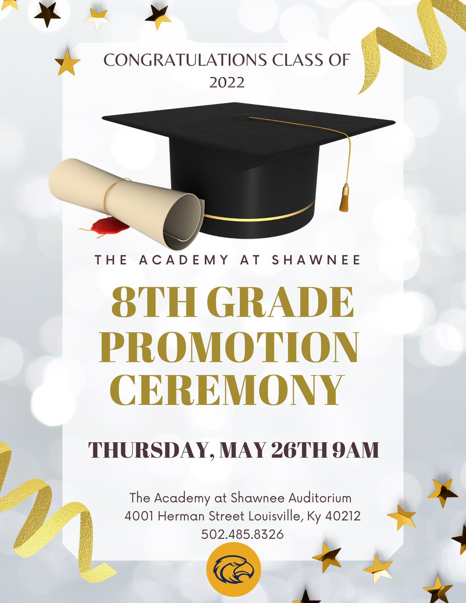 SyFyRoss's tweet photo. SAVE THE DATE 🎓 The Academy @ Shawnee 8th grade promotion ceremony. @ShawneeAcademy @KymberlyRiceSHS  @CounselorRamey @JCPSKY #8thgradepromotion #Classof2022 #WelcomeToHighSchool https://t.co/dehqHHsulB