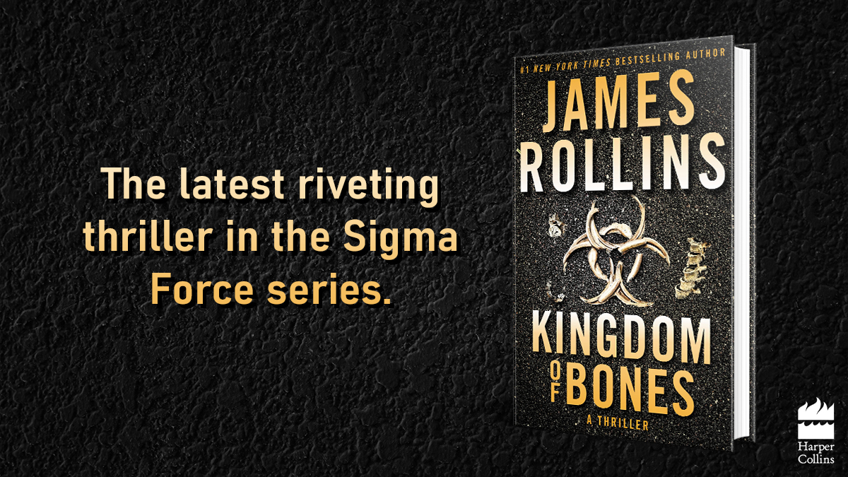 HarperCollinsIN's tweet photo. In his thrilling Sigma Force series, @jamesrollins presents another intriguing addition, #KingdomOfBones, where vengeful Mother Nature has turned against humanity, casting the entire globe into a Kingdom of Bones. Out now at https://t.co/bT2ZtZqkby and the bookstores near you. https://t.co/CENONeA9nn